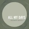 Movement Worship - All My Days - Single
